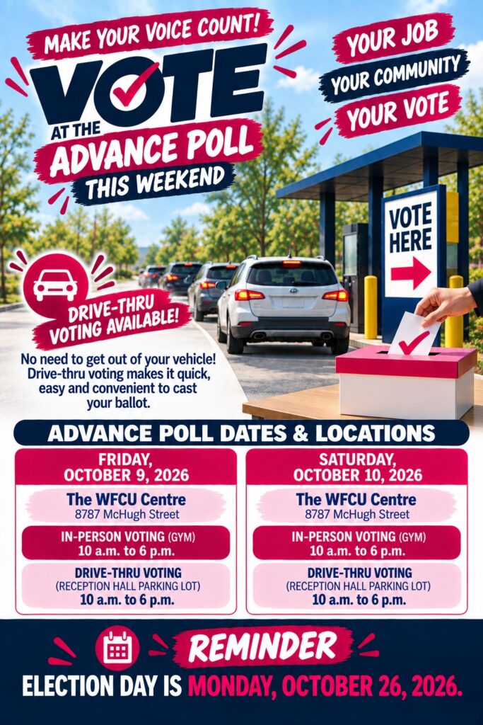 Advanced Poll - Municipal Election - 10AM - 6PM @ WFCU Centre